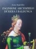 Anna Angielska Zaginione arcydzieło Durera i Baldunga
